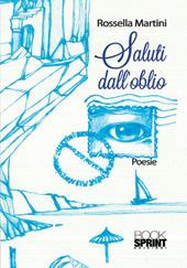 Saluti dall'oblio