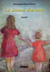 La donna che sono