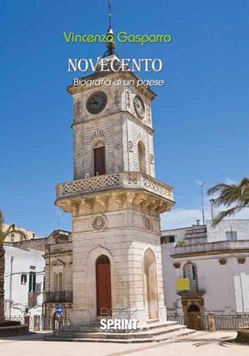 Novecento. Biografia di un paese - Vincenzo Gasparro - Libro BooksprintEdizioni 2016 | Libraccio.it