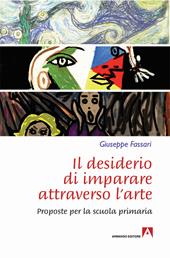 Il desiderio di imparare attraverso l'arte. Proposte per la scuola primaria