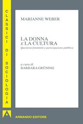 La donna e la cultura. Questione femminile e partecipazione pubblica