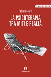 La psicoterapia tra mito e realtà