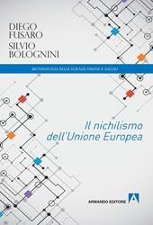 Il nichilismo dell'Unione Europea