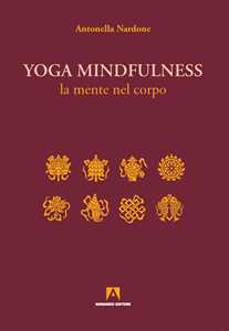 Image of Yoga mindfulness. La mente nel corpo