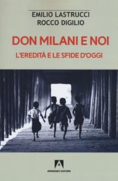 Don Milani e noi. L'eredità e le sfide d'oggi