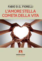 L' amore stella cometa della vita