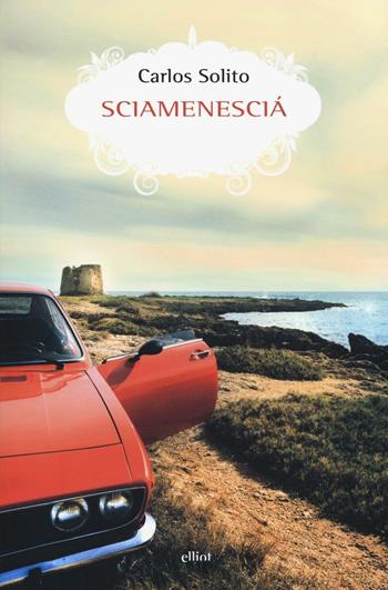 Sciamenescià - Carlos Solito - Libro Elliot 2016, Scatti | Libraccio.it