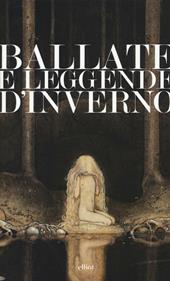 Ballate e leggende d'inverno