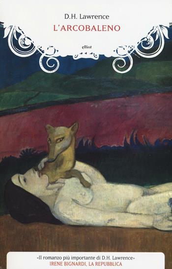 L'arcobaleno - D. H. Lawrence - Libro Elliot 2016, Manubri | Libraccio.it