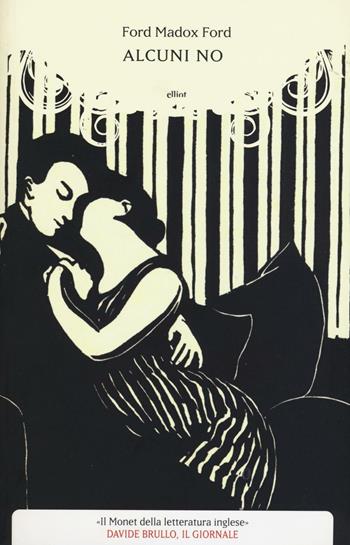 Alcuni no - Ford Madox Ford - Libro Elliot 2016, Biblioteca | Libraccio.it