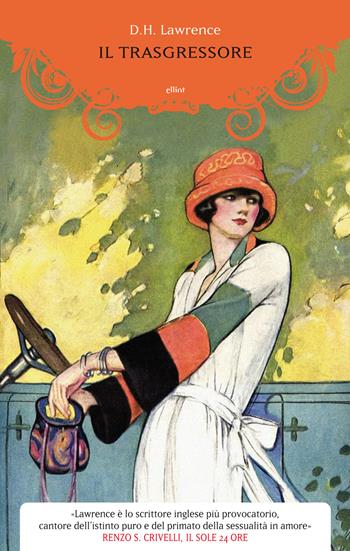 Il trasgressore - D. H. Lawrence - Libro Elliot 2017, Manubri | Libraccio.it