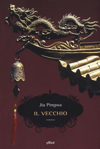 Il vecchio - Pingwa Jia - Libro Elliot 2020, Scatti | Libraccio.it