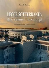 Lecce sotterranea di Coimo De Giorgi