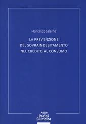 La prevenzione del sovraindebitamento nel credito al consumo