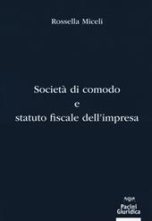 Società di comodo e statuto fiscale dell'impresa