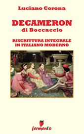 Decameron. Riscrittura integrale in italiano moderno. Nuova ediz.