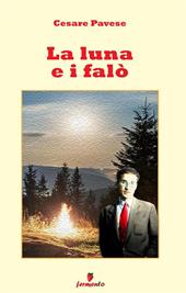 La luna e i falò. Nuova ediz.