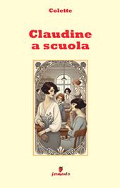 Claudine a scuola. Nuova ediz.