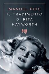 Il tradimento di Rita Hayworth