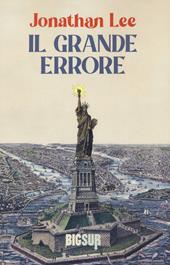 Il grande errore