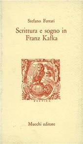 Scrittura e sogno in Franz Kafka