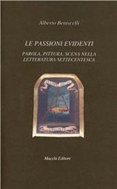 Le passioni evidenti. Parola, pittura, scena nella letteratura settecentesca