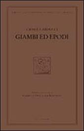 Giambi ed epodi. Edizione nazionale delle opere di Giosue Carducci