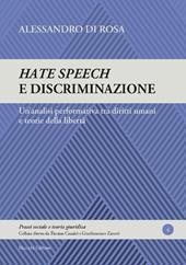 Hate speech e discriminazione. Un'analisi performativa tra diritti umani e teorie della libertà