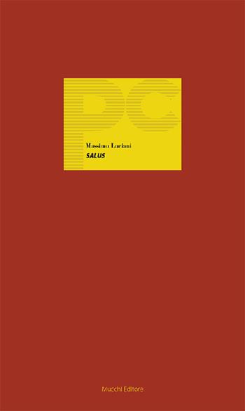 Salus - Massimo Luciani - Libro Mucchi Editore 2022, Piccole conferenze | Libraccio.it