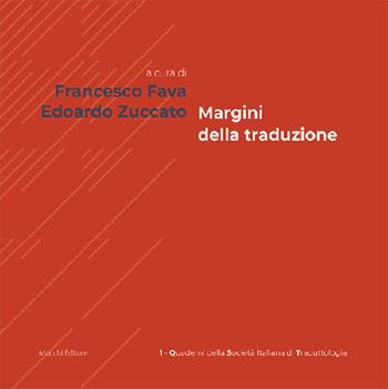 Margini della traduzione  - Libro Mucchi Editore 2023 | Libraccio.it