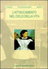 L' attaccamento nel ciclo della vita