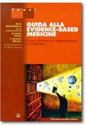 Guida alla Evidence-Based Medicine. Come ricercare le informazioni in medicina