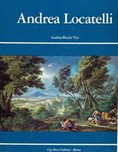 Andrea Locatelli e il paesaggio romano del '700. Ediz. italiana e inglese