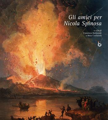 Gli amici per Nicola Spinosa. Ediz. illustrata  - Libro Ugo Bozzi Editore 2019 | Libraccio.it