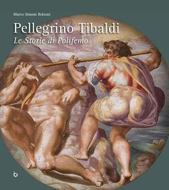 Pellegrino Tibaldi. Le storie di Polifemo. Ediz. italiana e inglese - Marco Simone Bolzoni - Libro Ugo Bozzi Editore 2025 | Libraccio.it