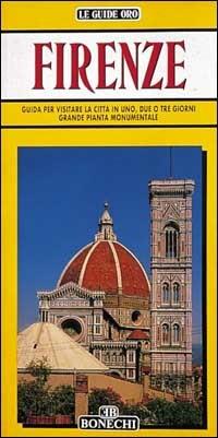 Firenze  - Libro Bonechi 1988, Le guide oro | Libraccio.it