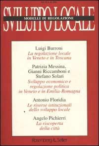 Sviluppo locale. Vol. 12: Modelli di regolazione  - Libro Rosenberg & Sellier 2000 | Libraccio.it