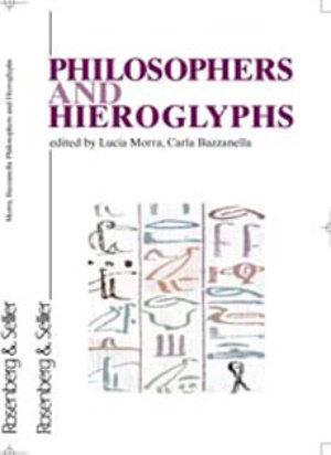 Philosophers and hieroglyphs  - Libro Rosenberg & Sellier 2003, Interventi | Libraccio.it