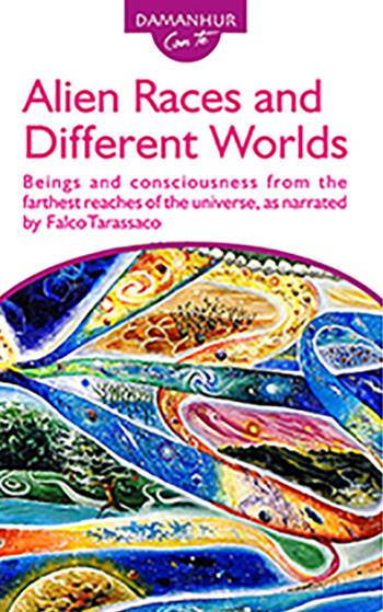 Alien races and different worlds. Beings and consciousness from the farthest reaches of the universe, as narrated by Falco Tarassaco. Ediz. italiana e inglese - Stambecco Pesco - Libro Damanhur 2021 | Libraccio.it