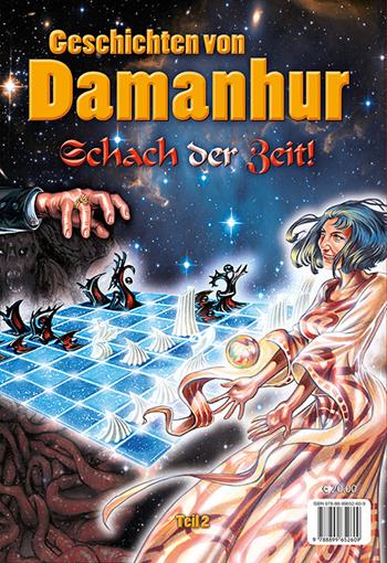 Geschichten von damanhur. Die truhe der erinnerungen. Schach der zeit! Ediz. tedesca, inglese e italiana - Ananas Esperide, Stambecco Pesco - Libro Damanhur 2022 | Libraccio.it