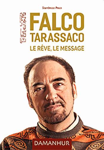 Falco Tarassaco. Le réve, le message - Stambecco Pesco - Libro Damanhur 2023 | Libraccio.it