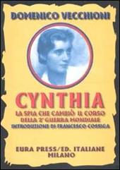 Cynthia. La spia che cambiò il corso della seconda guerra mondiale