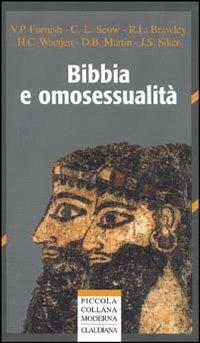 Bibbia e omosessualità  - Libro Claudiana 2002, Piccola collana moderna | Libraccio.it
