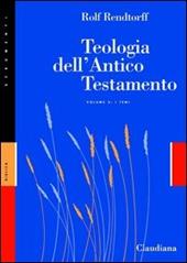 Teologia dell'Antico Testamento. Vol. 2: I temi.