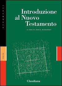 Introduzione al Nuovo Testamento  - Libro Claudiana 2004, Strumenti | Libraccio.it