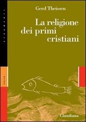 La religione dei primi cristiani