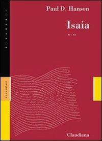 Isaia 40-66 - Paul D. Hanson - Libro Claudiana 2006, Strumenti. Commentari | Libraccio.it