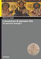 L' avventura di pensare Dio. Un percorso teologico