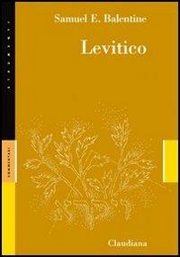 Levitico - Samuel E. Balentine - Libro Claudiana 2008, Strumenti. Commentari | Libraccio.it