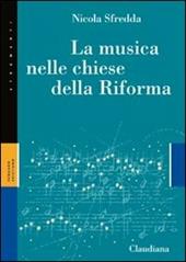 La musica nelle chiese della Riforma